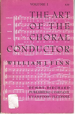 Imagen del vendedor de The Art of the Choral Conductor (Volume I) (One) a la venta por Dorley House Books, Inc.