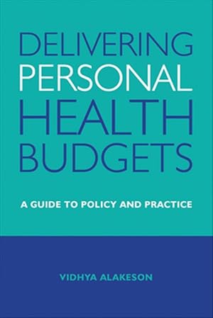 Seller image for Delivering Personal Health Budgets : A Guide to Policy and Practice for sale by GreatBookPrices