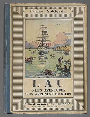 L A U o Les Aventures d'un Aprenent de Pilot 1ª Edició Mentora 1926