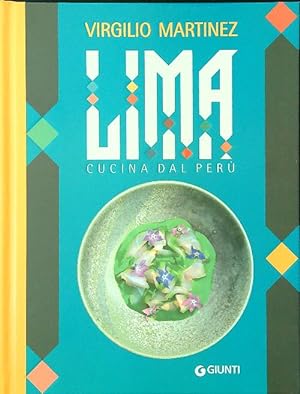 Seller image for Lima. Cucina dal Peru' for sale by Librodifaccia