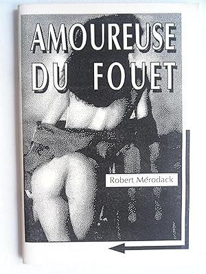Image du vendeur pour Amoureuse du fouet. mis en vente par Philippe Moraux