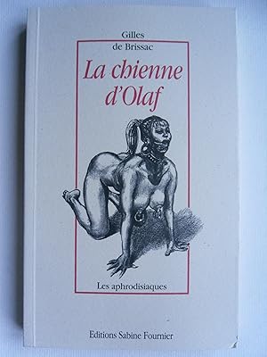 Seller image for La chienne d'Olaf. for sale by Philippe Moraux