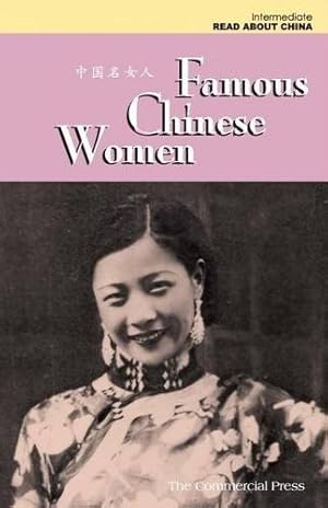 Immagine del venditore per Famous Chinese Women (Intermediate) (Read About China Series) venduto da WeBuyBooks