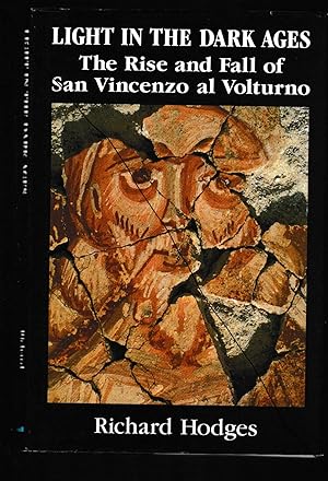 Bild des Verkufers fr Light in the Dark Ages: The Rise and Fall of San Vincenzo al Volturno zum Verkauf von Brenner's Collectable Books ABAA, IOBA