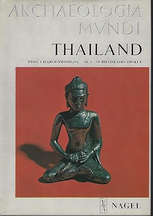 Thailand (Archaeologia Mundi series)