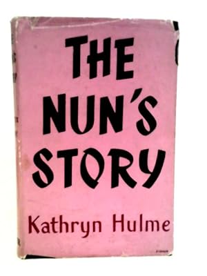 Seller image for The Nun'S Story for sale by World of Rare Books