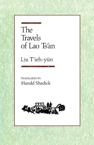 Immagine del venditore per Travels of Lao Ts'an venduto da GreatBookPrices