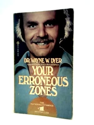 Imagen del vendedor de Your Erroneous Zones a la venta por World of Rare Books