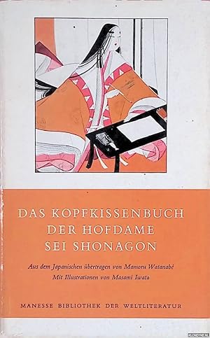 Bild des Verkufers fr Das Kopfkissenbuch der Hofdame Sei Shonagon zum Verkauf von Klondyke