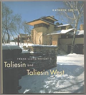 Image du vendeur pour Frank Lloyd Wright's Taliesin and Taliesin West mis en vente par Jeff Hirsch Books, ABAA