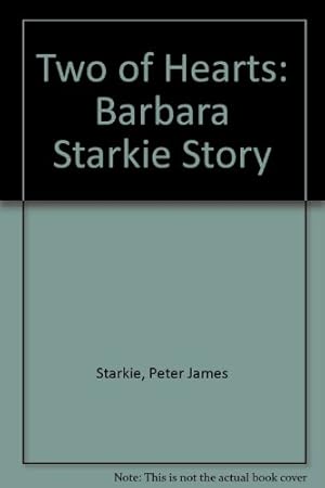 Bild des Verkufers fr Two of Hearts: Barbara Starkie Story zum Verkauf von WeBuyBooks