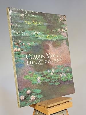 Imagen del vendedor de Claude Monet: Life at Giverny a la venta por Henniker Book Farm and Gifts