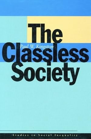 Imagen del vendedor de Classless Society a la venta por GreatBookPrices