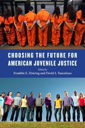 Immagine del venditore per Choosing the Future for American Juvenile Justice venduto da GreatBookPrices
