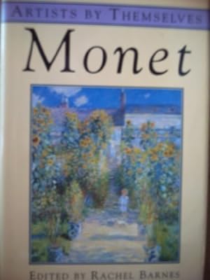 Imagen del vendedor de Monet (Artists by Themselves) a la venta por Redux Books