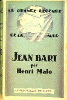 Bild des Verkufers fr La Grande Legende de la Mer Jean Bart zum Verkauf von nautiek