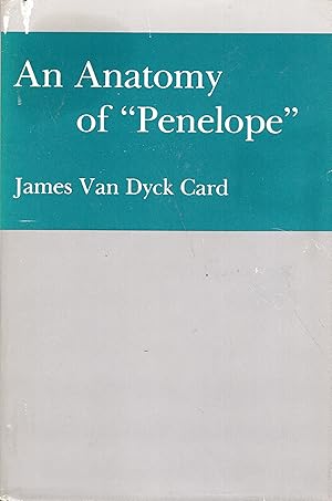 Imagen del vendedor de An Anatomy of Penelope a la venta por A Cappella Books, Inc.