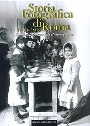 Immagine del venditore per Storia fotografica di Roma 1900-1918 venduto da WeBuyBooks