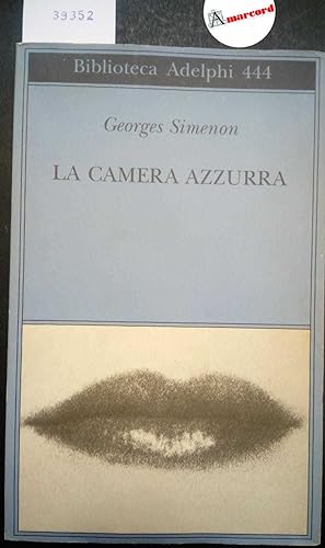 Simenon George, La camera azzurra, Adelphi, 2003