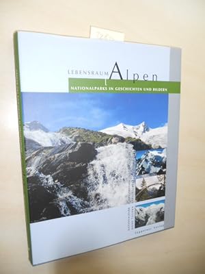 Seller image for Lebensraum Alpen. Nationalparks in Geschichten und Bildern. for sale by Klaus Ennsthaler - Mister Book