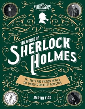 Seller image for World of Sherlock Holmes : The Facts and Fiction Behind the World's Greatest Detective for sale by GreatBookPrices