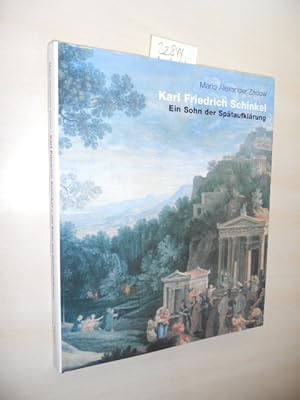 Seller image for Karl Friedrich Schinkel - ein Sohn der Sptaufklrung. Die Grundlagen seiner Erziehung und Bildung for sale by Klaus Ennsthaler - Mister Book