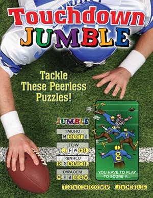 Immagine del venditore per Touchdown Jumble : Tackle These Peerless Puzzles! venduto da GreatBookPrices