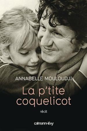 Seller image for La P'tite coquelicot for sale by librairie philippe arnaiz