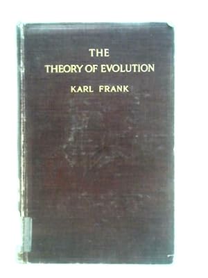 Seller image for The Theory of Evolution in the Light of Facts for sale by World of Rare Books