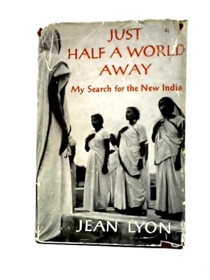 Seller image for Just Half a World Away for sale by World of Rare Books