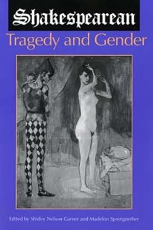 Seller image for Shakespearean Tragedy and Gender for sale by GreatBookPrices
