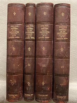 HISTORIA DE LAS INSTITUCIONES SOCIALES DE LA ESPAÑA GODA. COMPLETO 4 VOL.