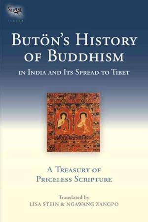 Bild des Verkufers fr Buton's History of Buddhism in India and Its Spread to Tibet : A Treasury of Priceless Scripture zum Verkauf von GreatBookPrices