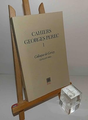 Cahiers Georges Perec : Colloque de Cerisy, juillet 1984. P.O.L. 1985.