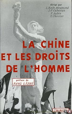 Bild des Verkufers fr La Chine et les droits de l'homme zum Verkauf von Emile Kerssemakers ILAB