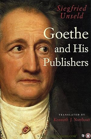 Bild des Verkufers fr Goethe and his Publishers. zum Verkauf von Emile Kerssemakers ILAB