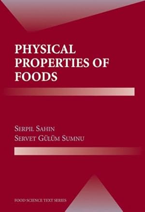 Immagine del venditore per Physical Properties of Foods venduto da GreatBookPrices