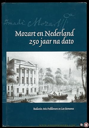 Bild des Verkufers fr Mozart en Nederland 250 jaar na dato zum Verkauf von Emile Kerssemakers ILAB