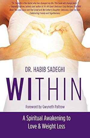 Bild des Verkufers fr Within: A Spiritual Awakening to Love & Weight Loss zum Verkauf von WeBuyBooks