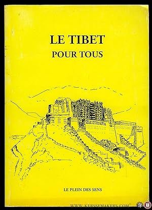 Bild des Verkufers fr Le Tibet pour Tous. Journal de voyage et guide pratique zum Verkauf von Emile Kerssemakers ILAB