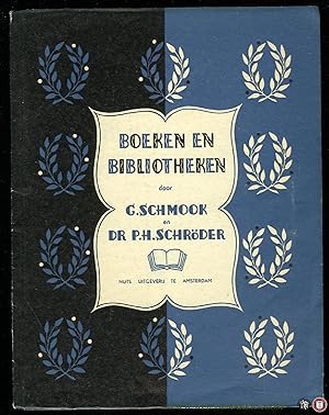 Immagine del venditore per Boeken en Bibliotheken. Twee redevoeringen door. venduto da Emile Kerssemakers ILAB