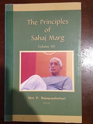 Image du vendeur pour Principles of Sahaj Marg, Volume XIV mis en vente par Aegean Agency