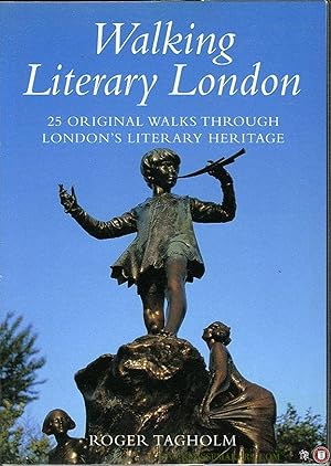 Seller image for Walking Literary London. 25 original walks through London's literary heritage. for sale by Emile Kerssemakers ILAB
