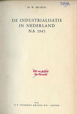 Image du vendeur pour De industrialisatie in Nederland na 1945. mis en vente par Emile Kerssemakers ILAB