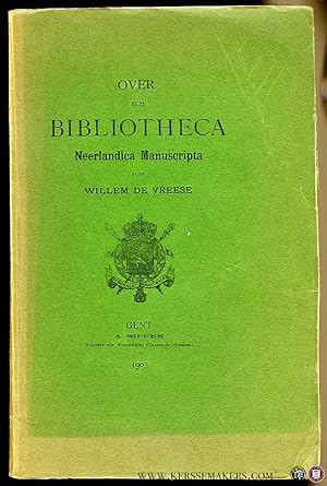 Image du vendeur pour Over eene Bibliotheca Neerlandica Manuscripta. mis en vente par Emile Kerssemakers ILAB