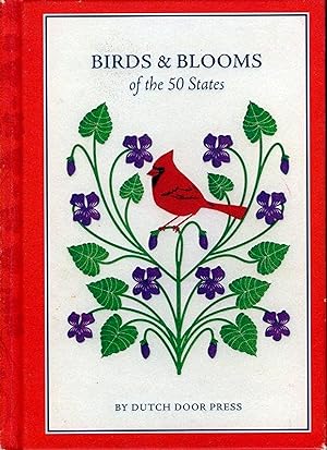 Bild des Verkufers fr Birds & Blooms of the 50 States. zum Verkauf von Emile Kerssemakers ILAB