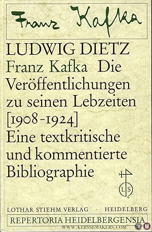 Bild des Verkufers fr Franz Kafka. Die Verffentlichungen zu seinen Lebzeiten. Eine textkritische und kommentierte Bibliographie. zum Verkauf von Emile Kerssemakers ILAB