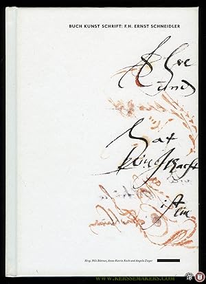 Imagen del vendedor de Buch Kunst Schrift: F. H. Ernst Schneidler. a la venta por Emile Kerssemakers ILAB