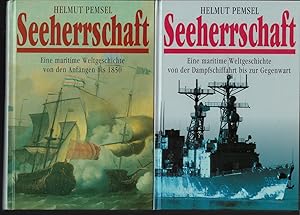 Bild des Verkufers fr Seeherrschaft. Eine maritime Weltgeschichte. Von den Anfngen bis 1850/Von der Dampfschiffahrt bis zur Gegenwart. 2 Bnde zum Verkauf von Eva's Bcherregal