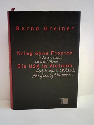 Bild des Verkufers fr Krieg ohne Fronten. Die USA in Vietnam zum Verkauf von Celler Versandantiquariat